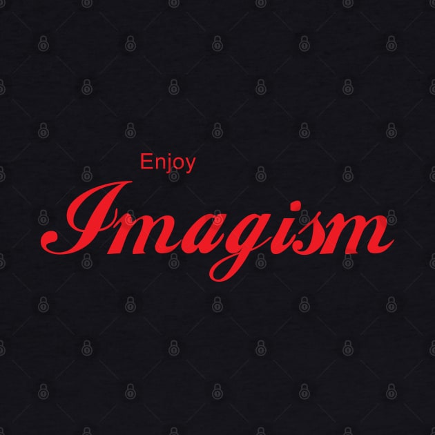 ENJOY IMAGISM by Inner System